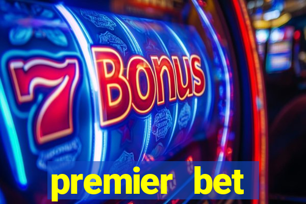 premier bet application download